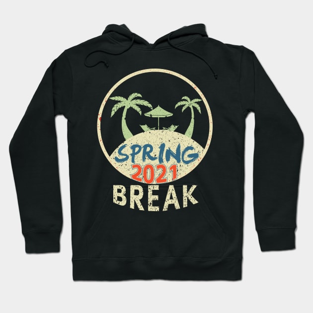 Spring Break 2021 Hoodie by rhsdesignart